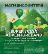 2016 November 2 — Andreas Daniel Matt – Super Math Adventureland: An Interactive Journey Through the Many Worlds of Geometry